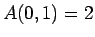 $A(0,1) = 2$