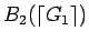 $B_2(\lceil G_1 \rceil)$
