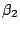 $\beta_2$