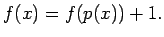 $f(x)=f(p(x))+1.$