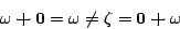 \begin{displaymath}
\omega\boldsymbol{+}\mathbf{0}
= \omega
\neq \zeta
= \mathbf{0}\boldsymbol{+}\omega
\end{displaymath}