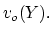 $v_{o}(Y).$