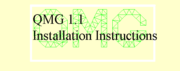 QMG 1.1 Installation Instructions