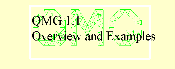 QMG 1.1 Overview and Examples