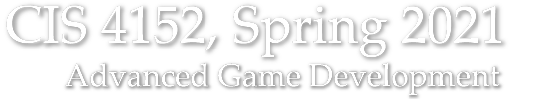 CIS 4152 Spring 2021 – Intro to Game Devevlopment