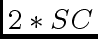 $ 2*SC$