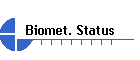 Biomet. Status
