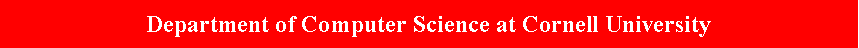 Text Box: Department of Computer Science at Cornell University