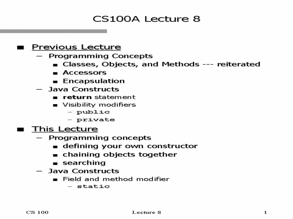 CS100A Lecture 8