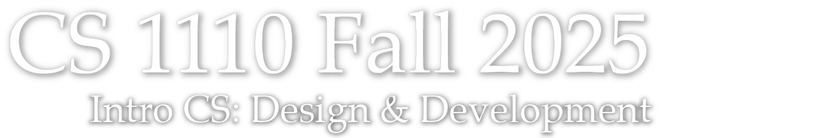 CS 1110 Fall 2025 – Intro to Computing: Design & Development