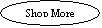 Oval: Shop More