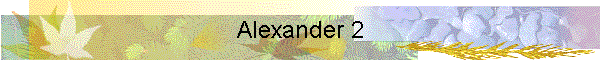 Alexander 2