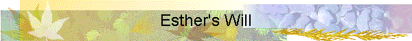 Esther's Will