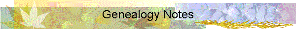 Genealogy Notes