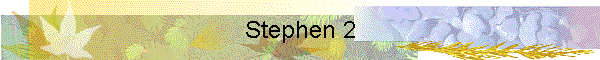 Stephen 2