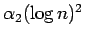 $\alpha_2 (\log n)^2$