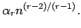 $\alpha_r n^{(r-2)/(r-1)}.$