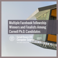 Multiple Facebook Fellowship Winners and Finalists Among Cornell Ph.D. Candidates