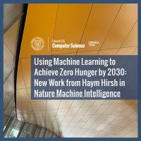Using Machine Learning to Achieve Zero Hunger by 2030: New Work from Haym Hirsh in *Nature Machine Intelligence*