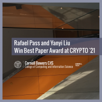 Rafael Pass and Yanyi Liu Win Best Paper Award at CRYPTO '21