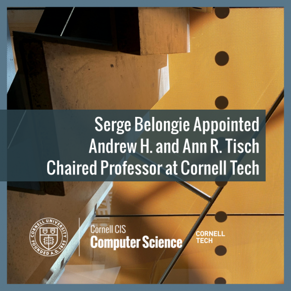 Serge Belongie Appointed  Andrew H. and Ann R. Tisch  Chaired Professor at Cornell Tech   