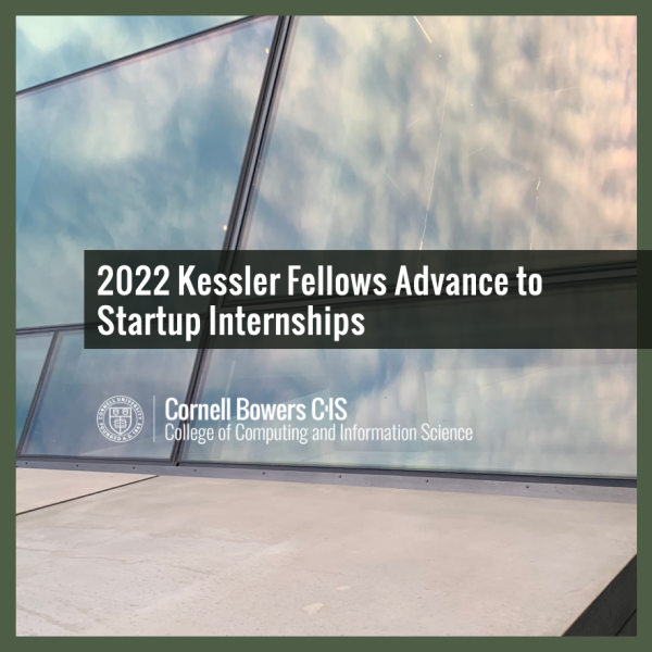 2022 Kessler Fellows Advance to Startup Internships