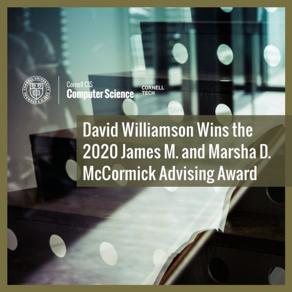 David Williamson Wins the 2020 James M. and Marsha D. McCormick Advising Award