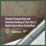 Student Cooperation and  Solution-Seeking at This Year’s  Digital Agriculture Hackathon