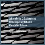 Jehron Petty '20 Addresses Underrepresentation in Computer Science