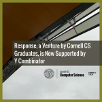 Response, a Venture by Cornell CS Graduates, is Now Supported by Y Combinator