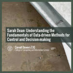 Sarah Dean: Understanding the Fundamentals of Data-driven Methods for Control and Decision-making